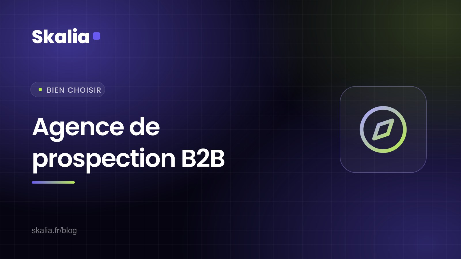 Choisir une agence de prospection B2B en 2026