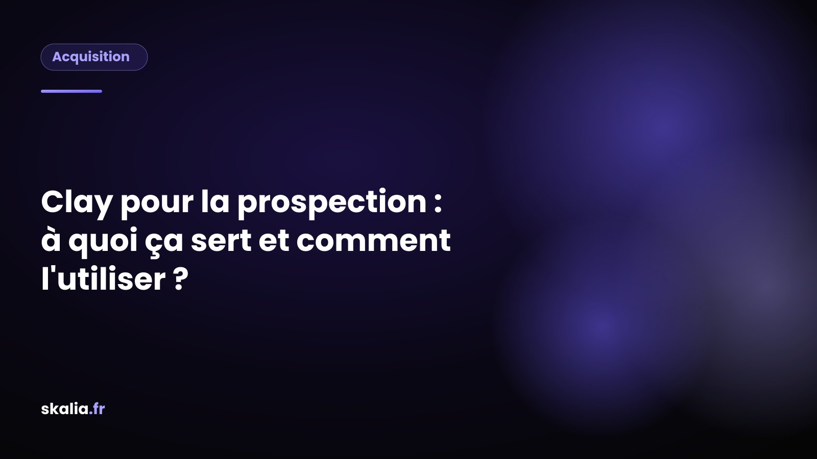 Schéma du fonctionnement de Clay pour la prospection : tableur, enrichissement en cascade et IA